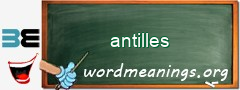 WordMeaning blackboard for antilles